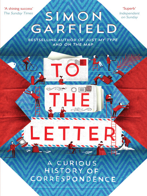 Title details for To the Letter by Simon Garfield - Wait list